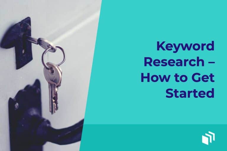 Keyword Research – How to Get Started