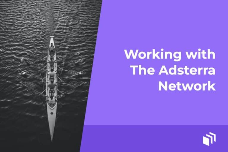 Travailler avec le réseau Adsterra