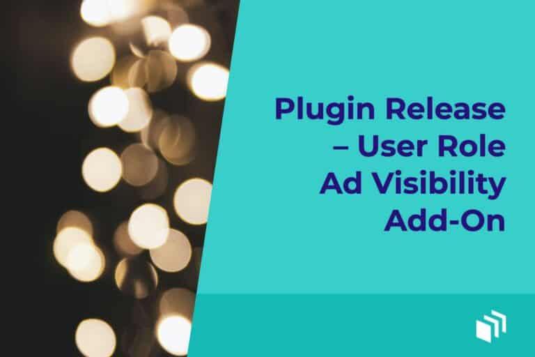 Plugin Release – User Role Ad Visibility Add-On