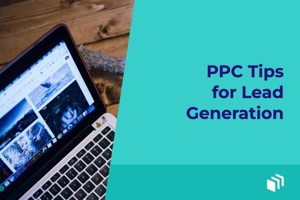 PPC tips for lead generation