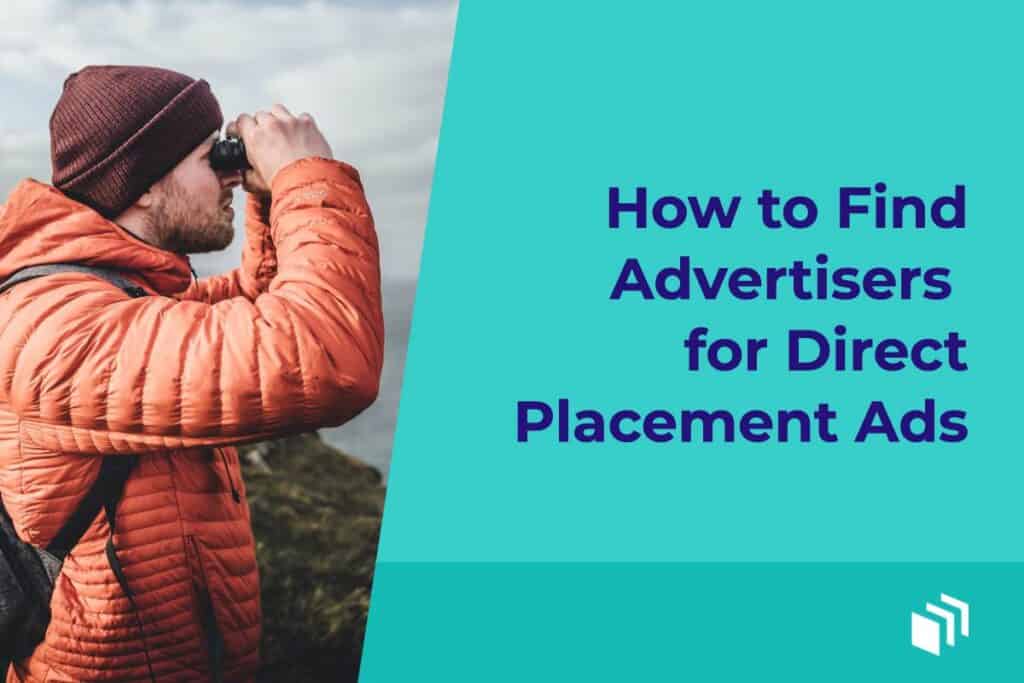 How to find advertisers for direct placement ads