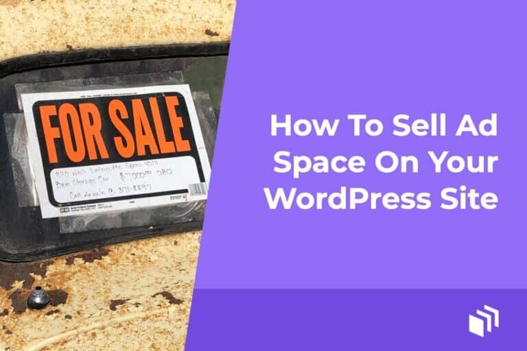 How To Sell Ad Space On Your WordPress Site
