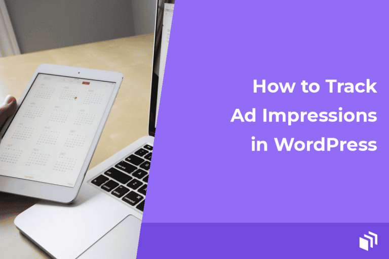 How to Track Ad Impressions in WordPress