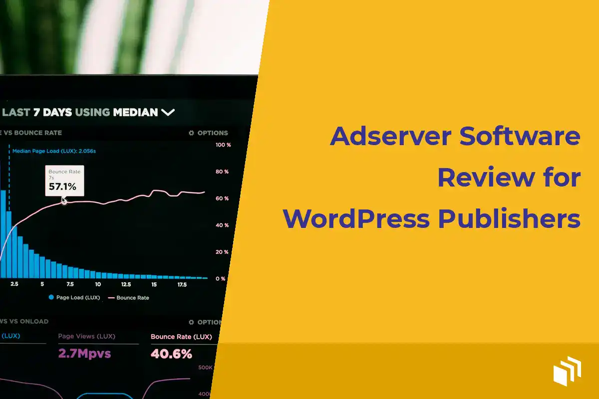 Adserver Software Review for WordPress Publishers