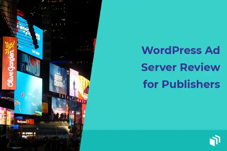 WordPress Ad Server Review for Publishers